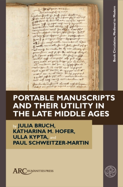 Portable Manuscripts and their Utility in the Late Middle Ages