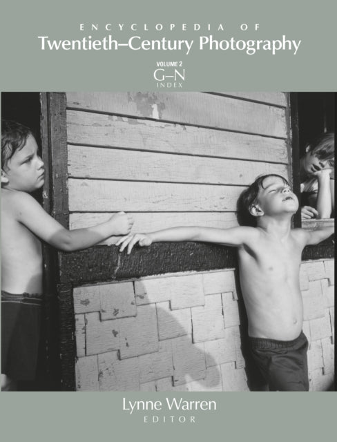 Encyclopedia of Twentieth-Century Photography