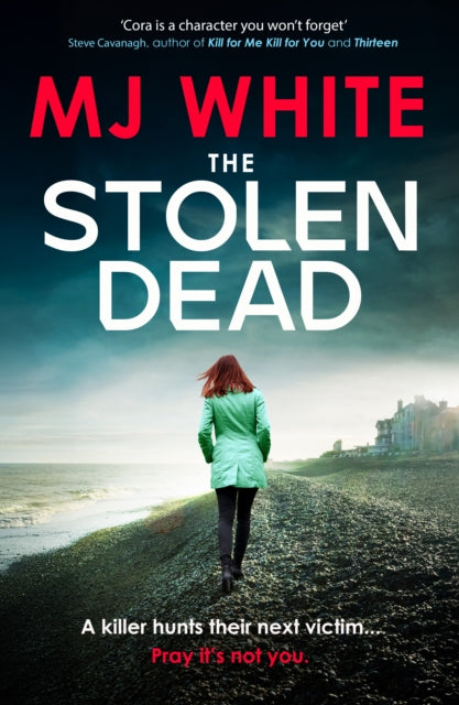 The Stolen Dead: A chilling, twisty and unputdownable British crime thriller