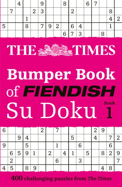 The Times Bumper Book of Fiendish Su Doku book 1: 360 Challenging Su Doku Puzzles