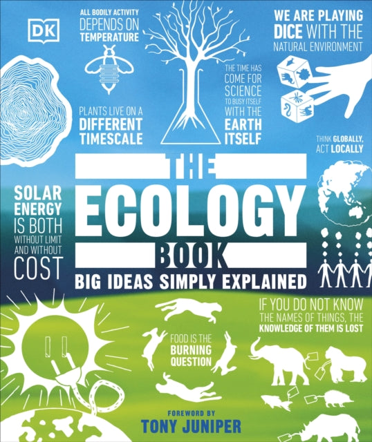 The Ecology Book: Big Ideas Simply Explained