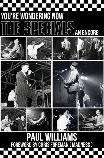 The Specials: You're Wondering Now An Encore