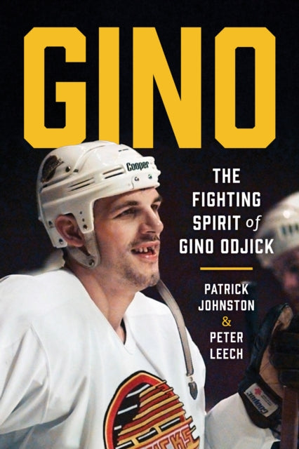 Gino: The Fighting Spirit of Gino Odjick