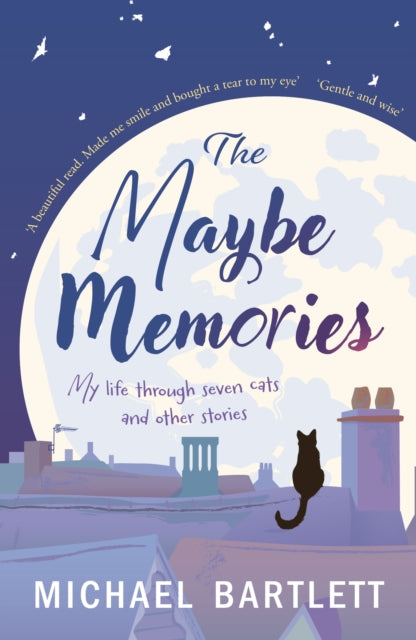 The Maybe Memories: my life through seven cats, and other stories