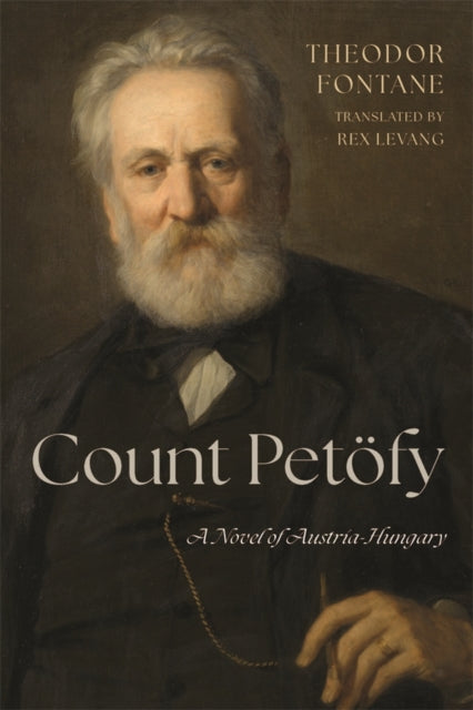 Count Petofy: A Novel of Austria-Hungary