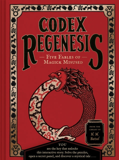 Codex Regenesis: Five Fables of Magick Misused