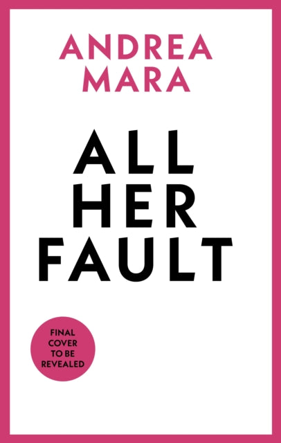 All Her Fault