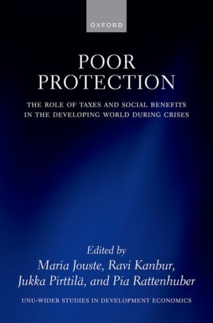 Poor Protection: The Role of Taxes and Social Benefits in the Developing World During Crises