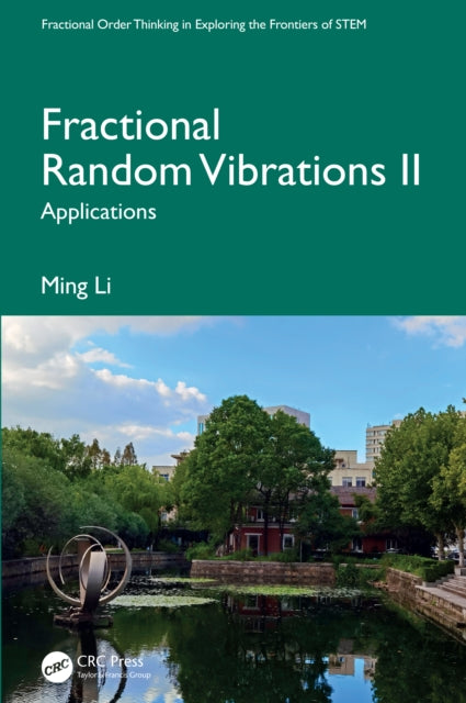 Fractional Random Vibrations II: Applications