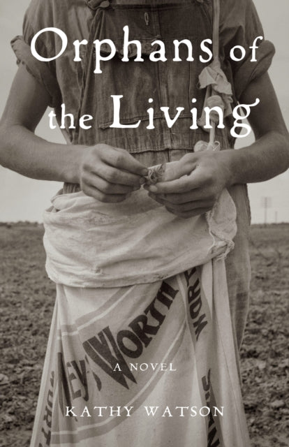 Orphans of the Living: A Novel