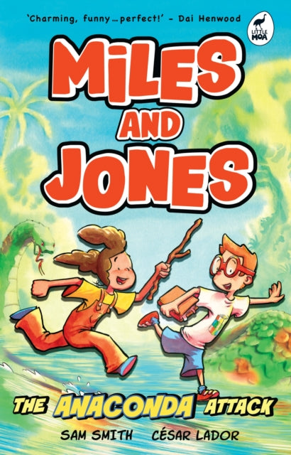Miles and Jones: The Anaconda Attack: Book 1