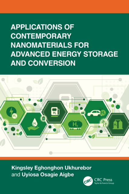 Applications of Contemporary Nanomaterials for Advanced Energy Storage and Conversion