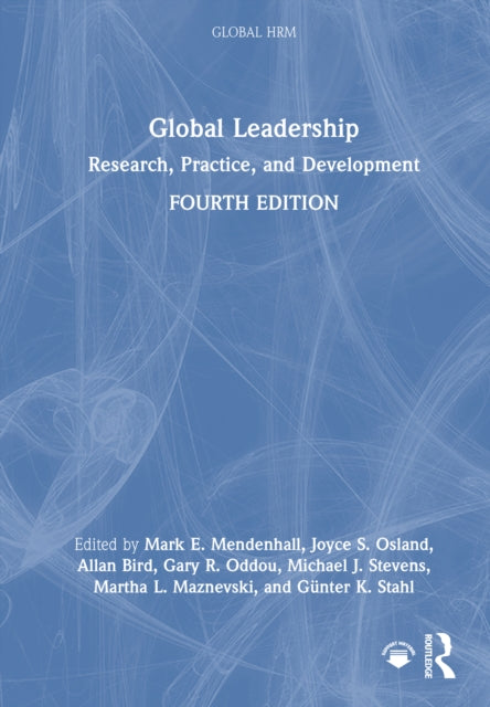 Global Leadership: Research, Practice, and Development