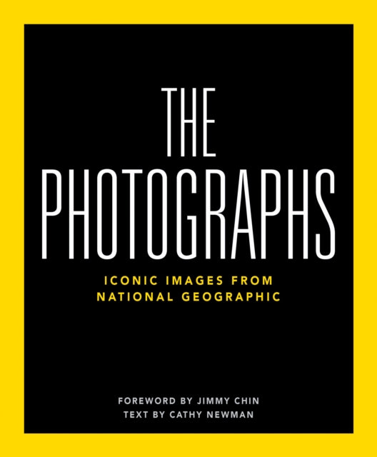National Geographic The Photographs: Iconic Images from National Geographic
