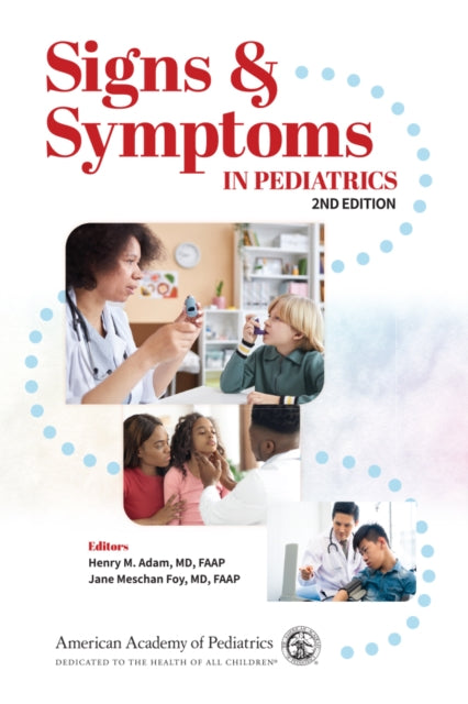 Signs & Symptoms in Pediatrics