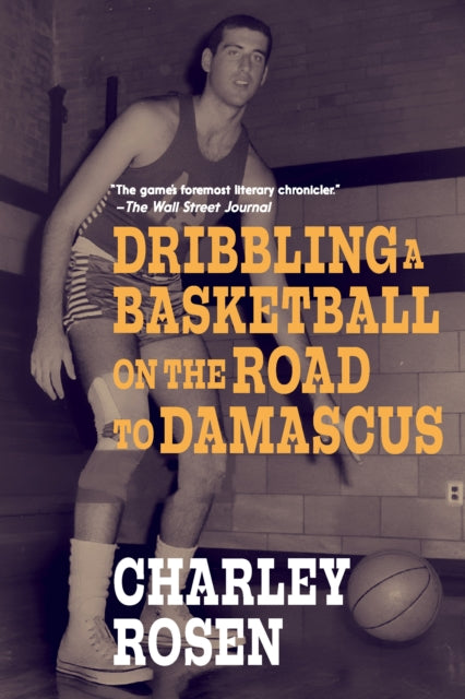 Dribbling a Basketball on the Road to Damascus
