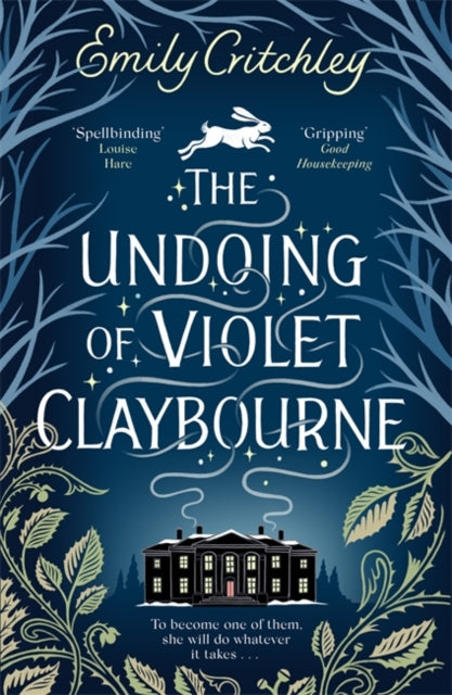 The Undoing of Violet Claybourne: The captivating 1930s-set mystery of family secrets, lies and the darkest deception