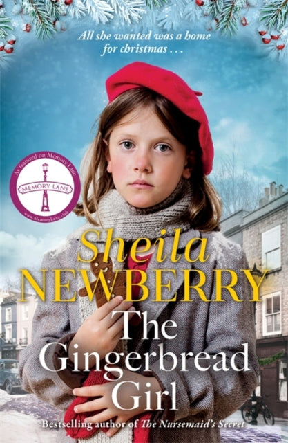 The Gingerbread Girl: A heartwarming historical fiction novel from the Queen of family saga