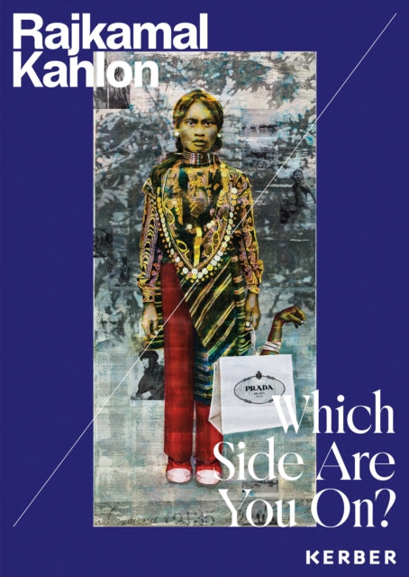 Which Side Are You On?: Rajkamal Kahlon