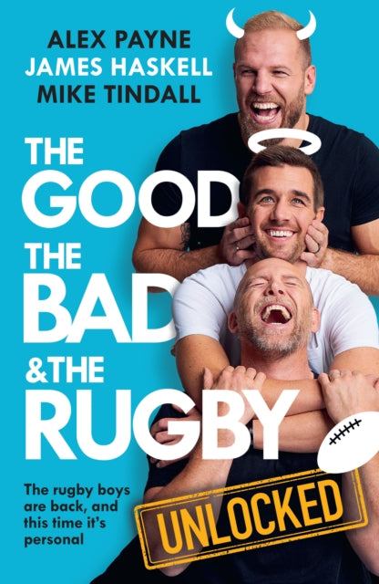 Reloaded – The Good, The Bad & The Rugby