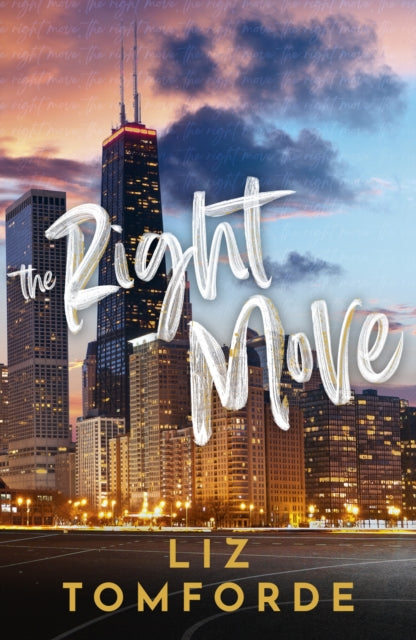 The Right Move: A forced proximity, fake dating sports romance from the TikTok sensation and author of MILE HIGH
