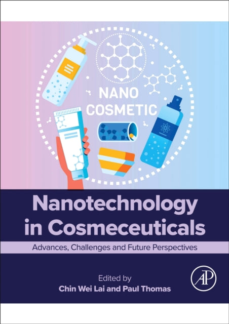 Nanotechnology in Cosmeceuticals: Advances, Challenges and Future Perspectives