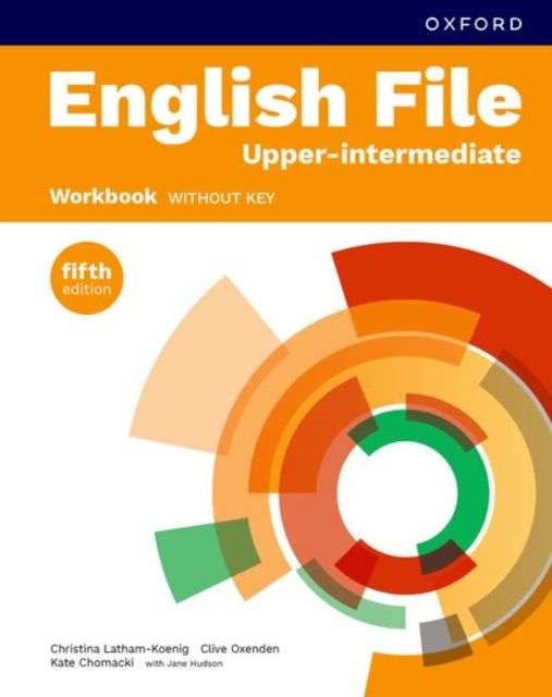 English File fifth edition: Upper-intermediate: Workbook without key: Print Student Workbook without key