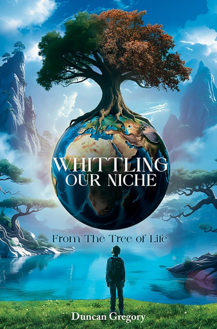 Whittling our Niche: From the Tree of Life