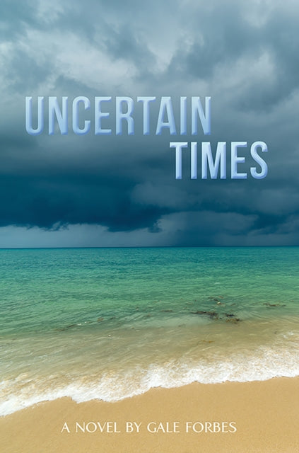 Uncertain Times