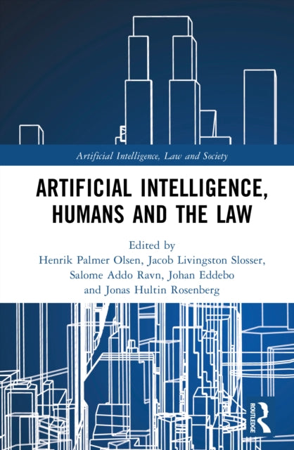 Artificial Intelligence, Humans and the Law