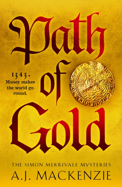 Path of Gold: A richly detailed and gripping historical crime thriller