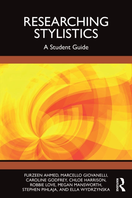 Researching Stylistics: A Student Guide