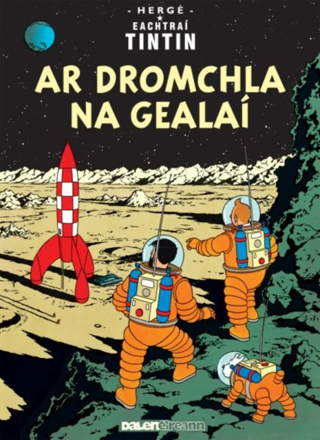 Ar Dhromchla na Gealai