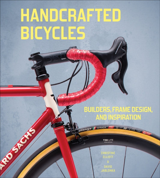 Handcrafted Bicycles: Builders, Frame Design, and Inspiration