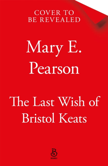 The Last Wish of Bristol Keats