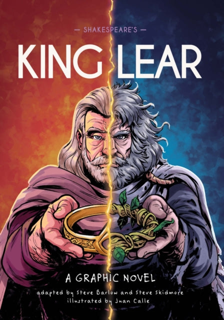 Classics in Graphics: Shakespeare's King Lear: A Graphic Novel