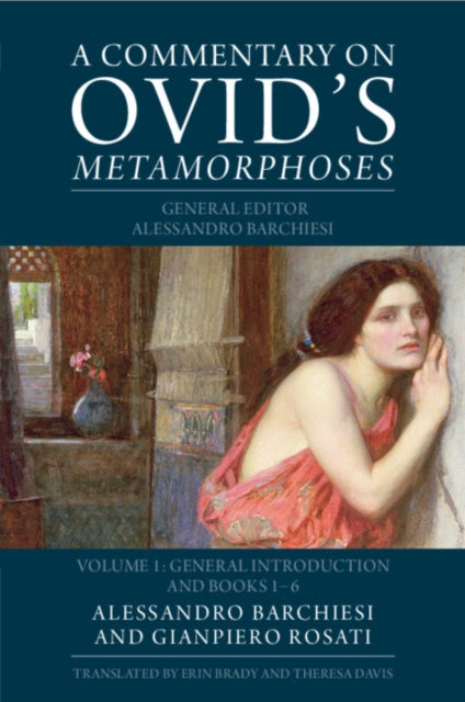 A Commentary on Ovid's Metamorphoses: Volume 1, General Introduction and Books 1-6