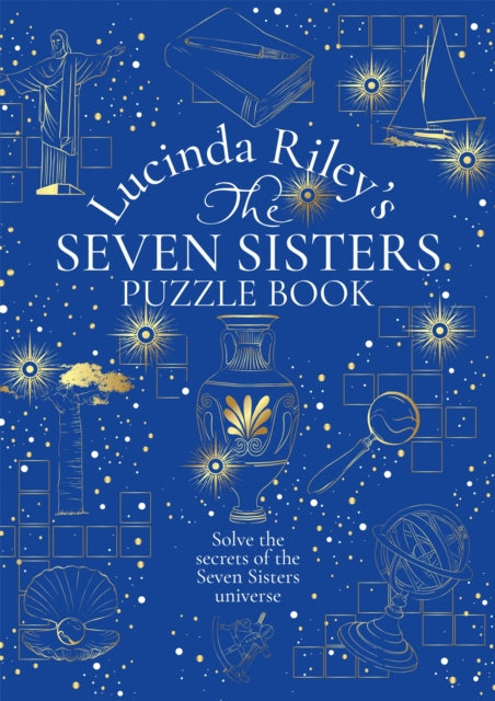 The Seven Sisters Puzzle Book: An Immersive Experience Packed Full of Mysteries to Solve