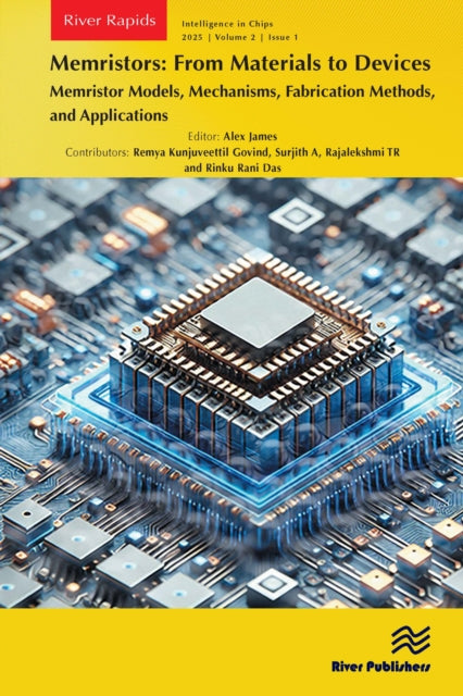 Memristors: From Materials to Devices: Memristor Models, Mechanisms, Fabrication Methods, and Applications