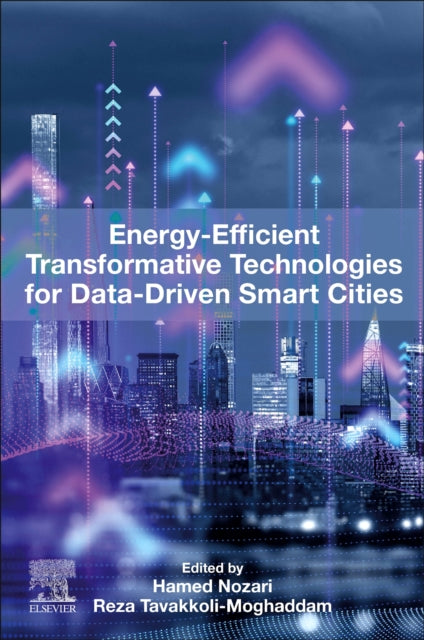 Energy-Efficient Transformative Technologies for Data-Driven Smart Cities