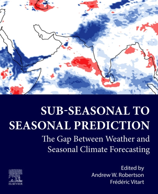 Subseasonal to Seasonal Prediction: The Gap Between Weather and Climate Forecasting