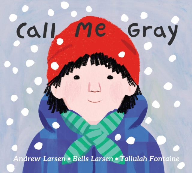 Call Me Gray