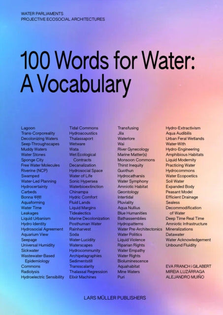 100 Words for Water: A Projective Ecosocial Vocabulary