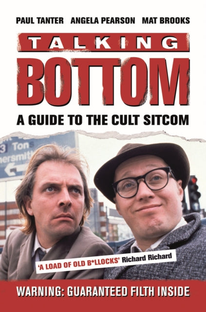Talking Bottom: A Guide to the Cult Sitcom
