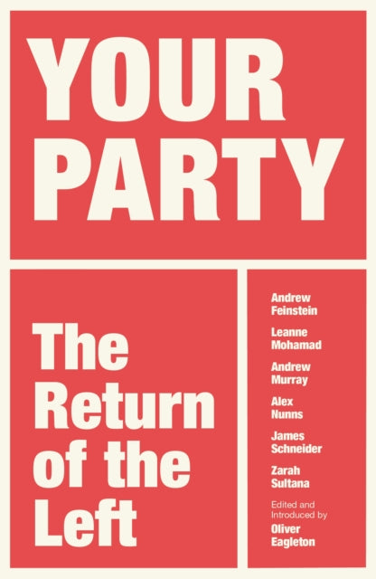 Your Party: The Return of the Left