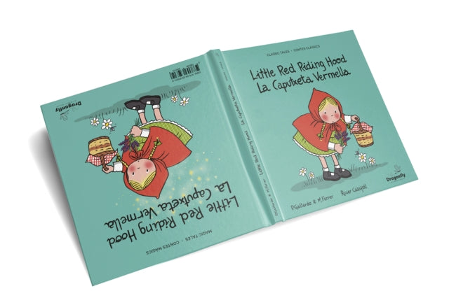 Little Red Riding Hood / La Caputxeta Vermella: Classic & Magic Tales - Conte Classic i Magic