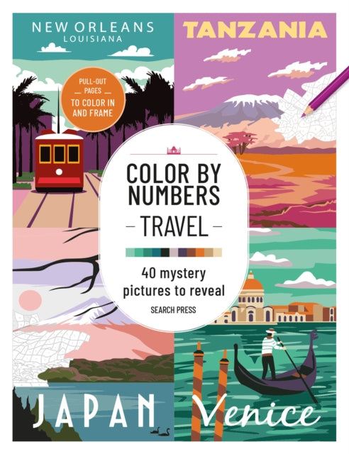 Color by Numbers: Travel: 40 Mystery Pictures to Reveal