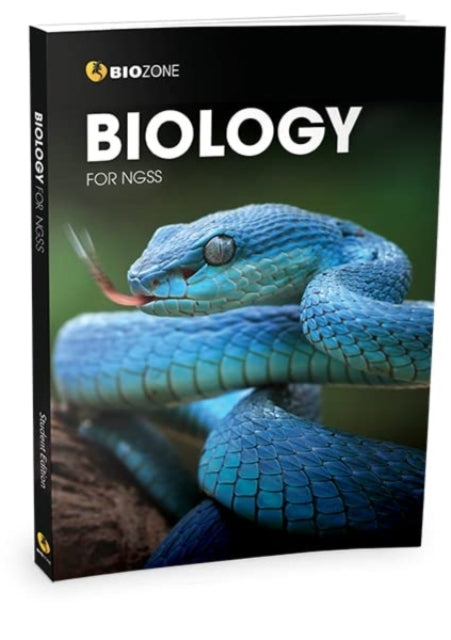 Biology for NGSS: Student Edition