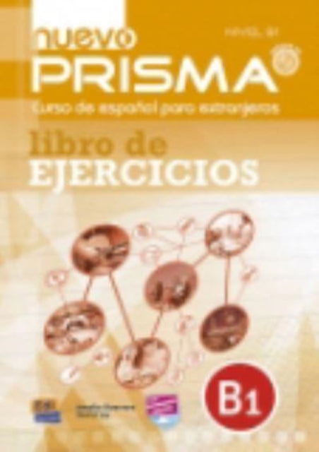 Nuevo Prisma B1 : Exercises Book: Libro de Ejercicios