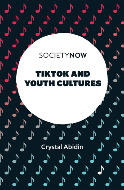 TikTok and Youth Cultures